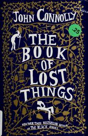 The book of lost things / A Novel  Cover Image