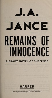 Remains of innocence : a Brady novel of suspense  Cover Image