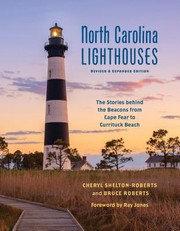 North Carolina lighthouses : the stories behind the beacons from Cape Fear to Currituck Beach Book cover