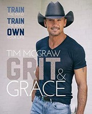 Grit & grace : train the mind, train the body, own your life  Cover Image