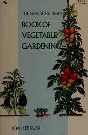The New York times book of vegetable gardening  Cover Image