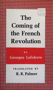 The coming of the French Revolution  Cover Image