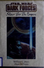 Star wars. Dark forces : soldier for the empire  Cover Image