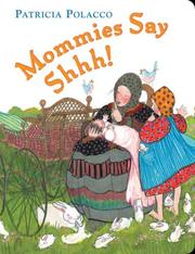 Mommies say shhh! Cover Image