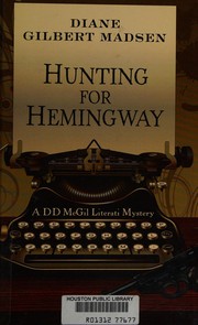 Hunting for Hemingway a DD McGil literati mystery  Cover Image