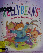 The Jellybeans and the big camp kickoff  Cover Image