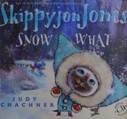 Skippyjon Jones, Snow What  Cover Image