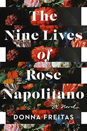 The nine lives of Rose Napolitano  Cover Image