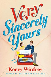 Very sincerely yours : a novel  Cover Image