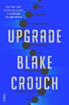 Upgrade : a novel  Cover Image