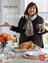 Go-to dinners : make ahead, freeze ahead, prep ahead, easy, assembled  Cover Image