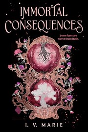 Immortal consequences Book cover