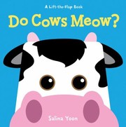 Do cows meow? a lift-the-flap book  Cover Image