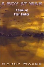 A boy at war : a novel of Pearl Harbor  Cover Image
