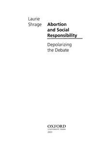 Abortion and social responsibility : depolarizing the debate  Cover Image