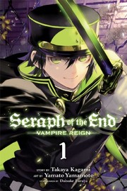 Seraph of the end : vampire reign. 01 Cover Image