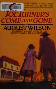 Joe Turner's come and gone : a play in two acts  Cover Image