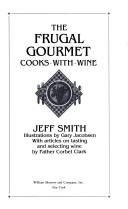 The Frugal Gourmet cooks with wine  Cover Image