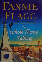 The whole town's talking : a novel  Cover Image