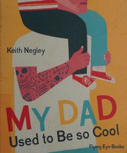 My dad used to be so cool  Cover Image
