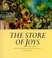 Go to record The store of joys : writers celebrate the North Carolina M...