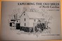 Go to record Exploring the old mills of North Carolina