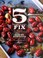 Go to record 5 ingredient fix : easy, elegant, and irresistible recipes