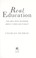 Go to record Real education : four simple truths for bringing America's...