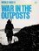 Go to record War in the outposts