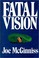 Go to record Fatal vision