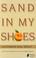 Go to record Sand in my shoes