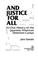 Go to record And justice for all : an oral history of the Japanese Amer...