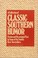 Go to record A Collection of classic southern humor : fiction and occas...