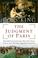 Go to record The judgment of Paris : the revolutionary decade that gave...