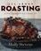Go to record All about roasting : a new approach to a classic art