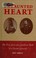 Go to record Undaunted heart : the true story of a Southern belle & a Y...