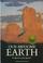 Go to record Our awesome earth : its mysteries and its splendors