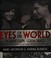 Go to record Eyes of the world : Robert Capa, Gerda Taro, and the inven...