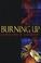 Go to record Burning up