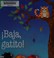 Go to record Baja, gatito!