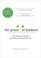 Go to record The power of kindness : the unexpected benefits of leading...