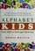 Go to record Alphabet kids - from ADD to Zellweger syndrome : a guide t...