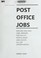 Go to record Post office jobs : explore and find jobs, prepare for the ...