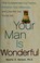 Go to record Your man is wonderful : how to appreciate your partner, ro...