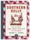 Go to record Southern belly : the ultimate food lover's companion to th...