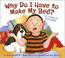 Go to record Why do I have to make my bed?