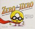 Go to record Zero the hero : a book about nothing!