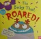 Go to record The baby that roared