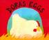 Go to record Dora's eggs