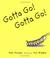 Go to record Gotta go! Gotta go!
